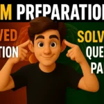 Exam Preparation: Important Questions, Previous Year Papers, and Model Tests