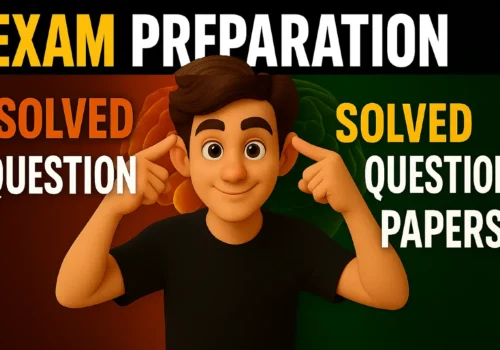 Exam Preparation: Important Questions, Previous Year Papers, and Model Tests